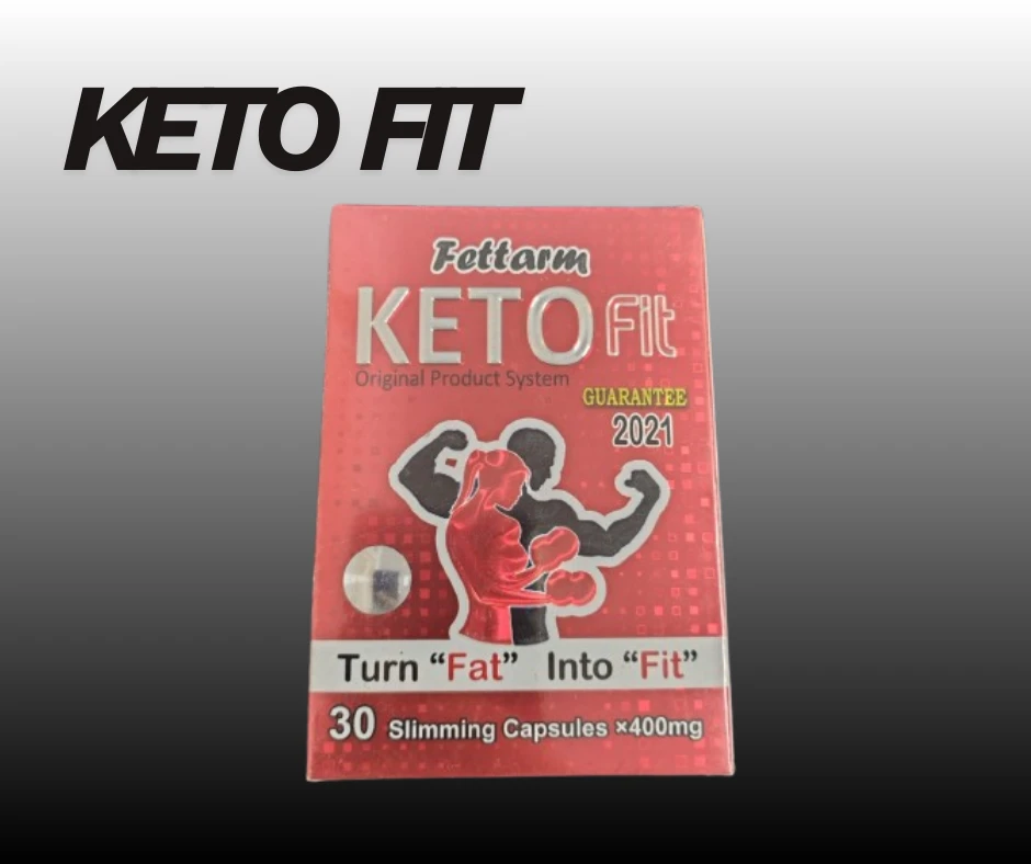 كبسولات كيتو فيت للتخسيس والتخلص من مشكلات السمنة – Keto Fit Slimming Capsules